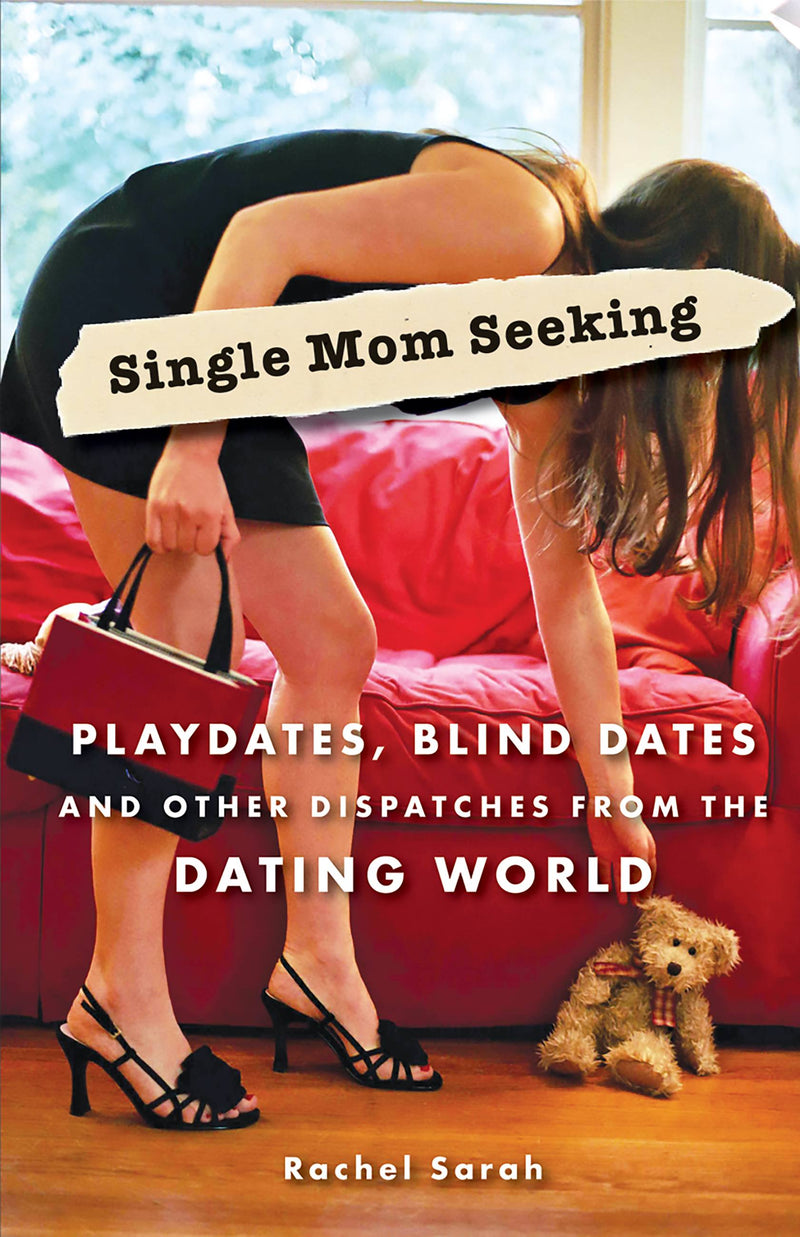 Single Mom Seeking