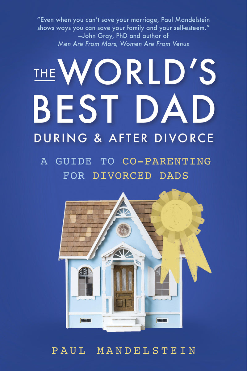 Worlds Best Dad During & After Divorce