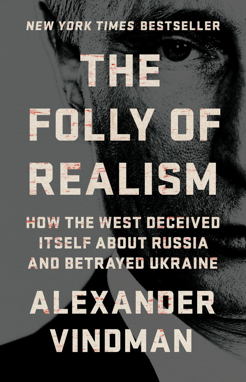 The Folly of Realism