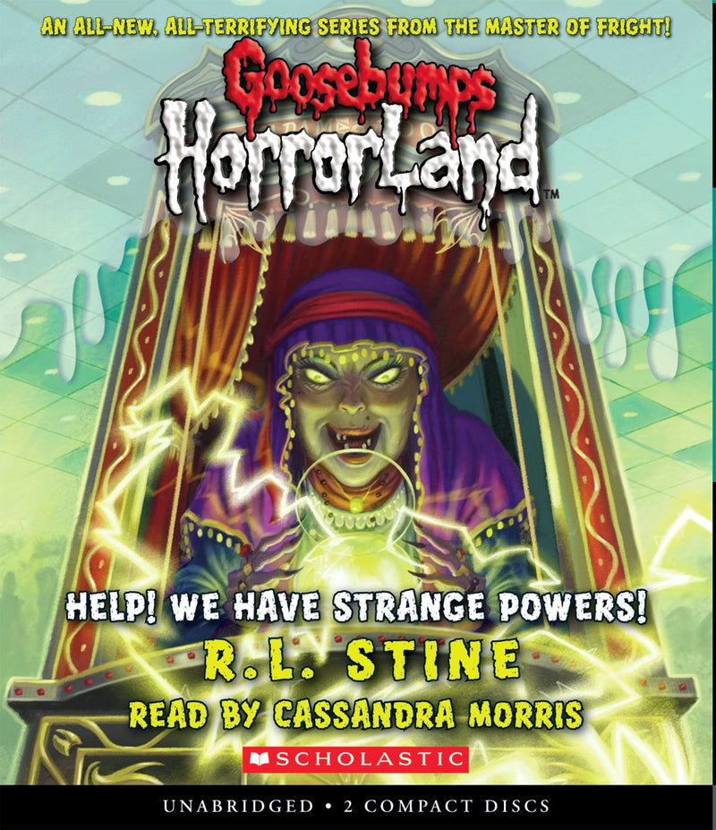 Help! We Have Strange Powers! (Goosebumps HorrorLand #10)