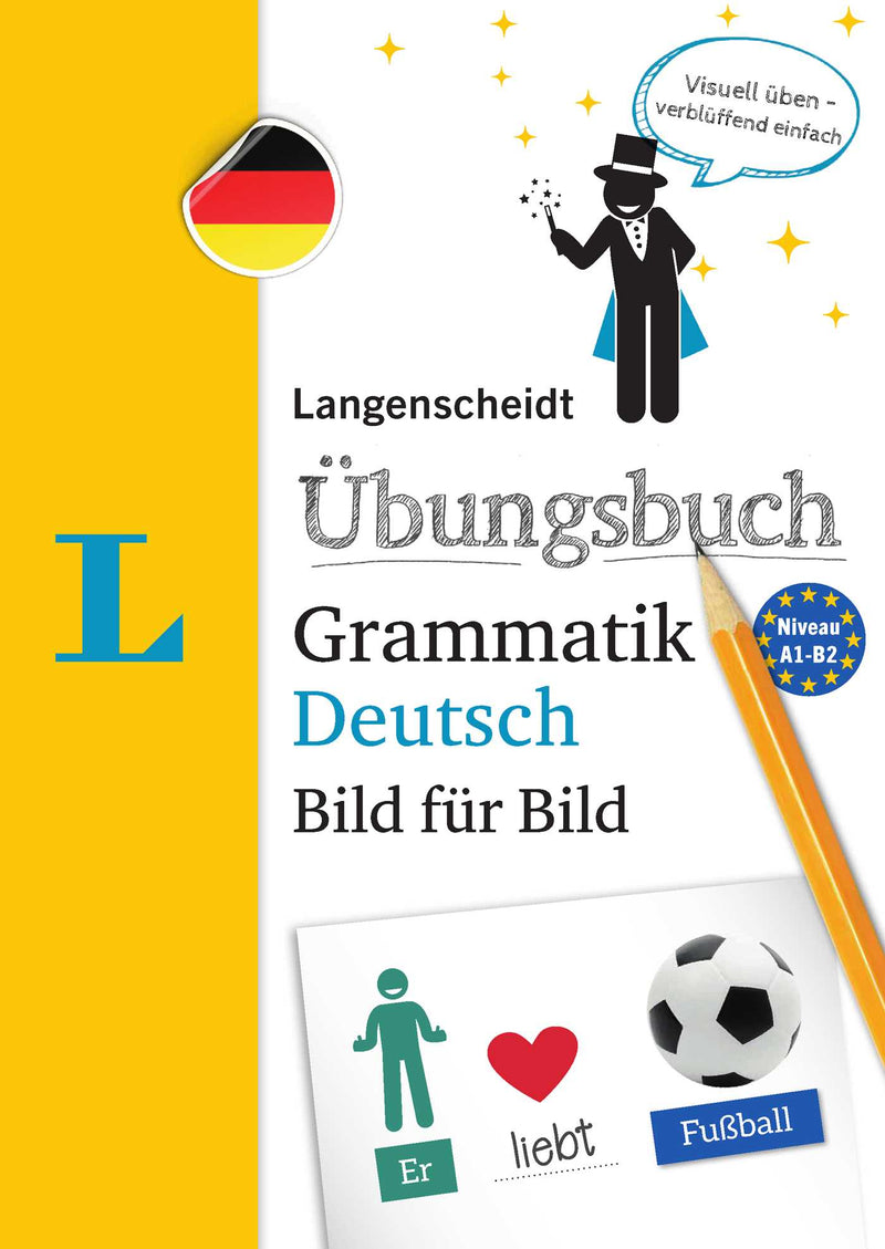 Langenscheidt Übungsbuch Grammatik Deutsch Bild für Bild(Langenscheidt German Grammar Workbook Picture by Picture)