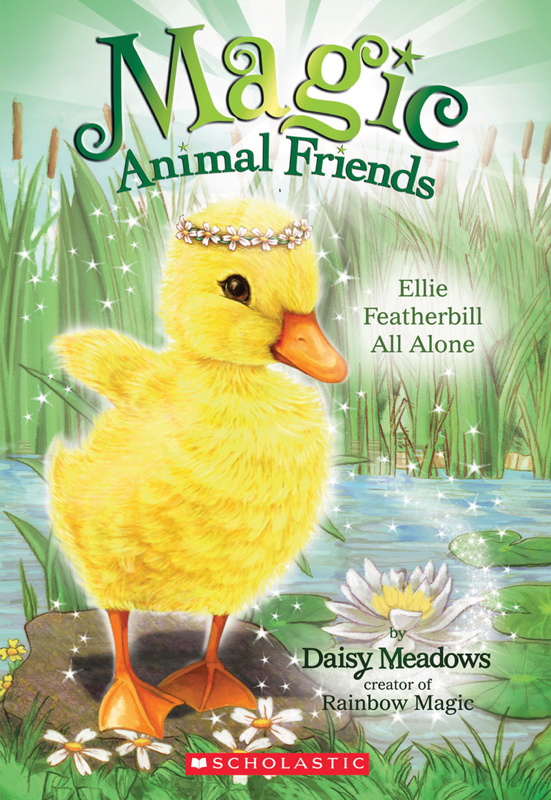 Ellie Featherbill All Alone (Magic Animal Friends #3)
