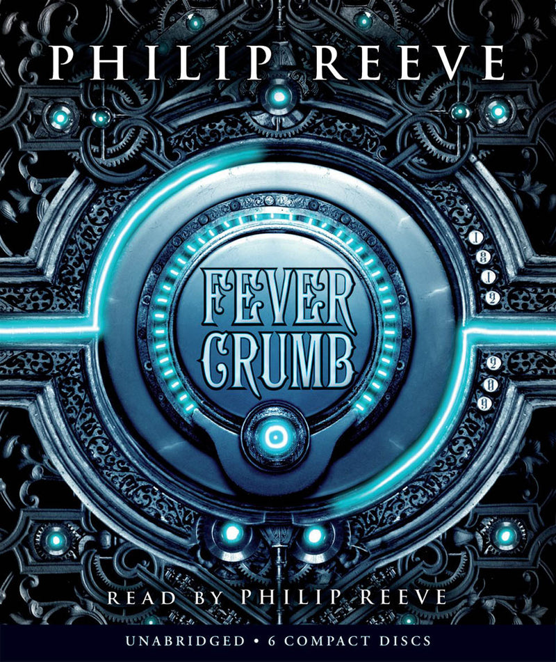 Fever Crumb (The Fever Crumb Trilogy, Book 1)