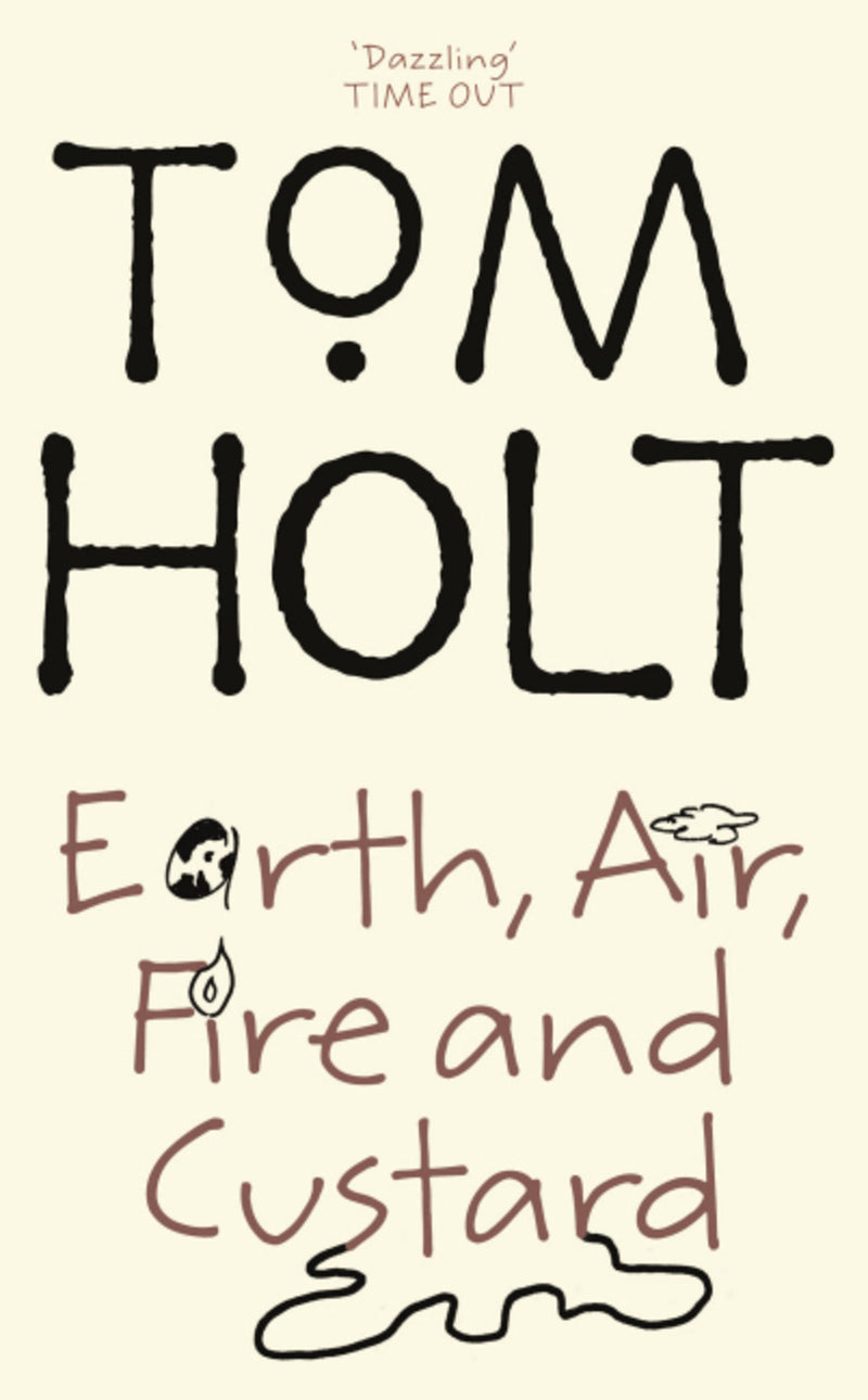 Earth, Air, Fire and Custard