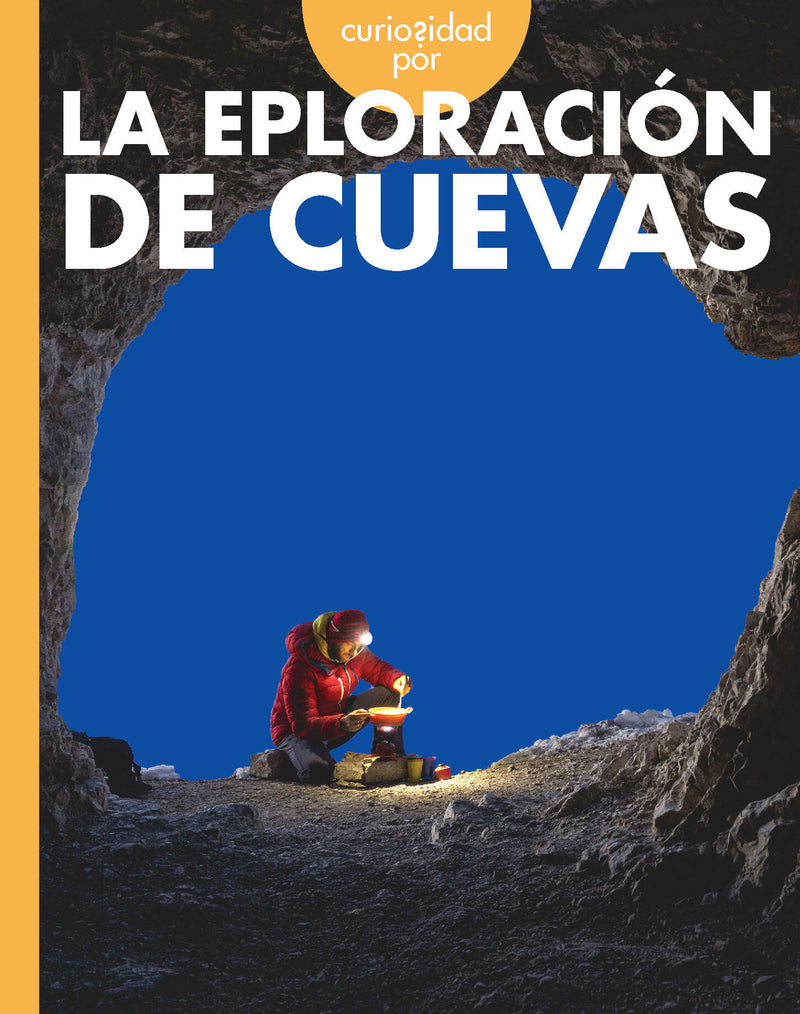 Curiosidad por la exploración de cuevas