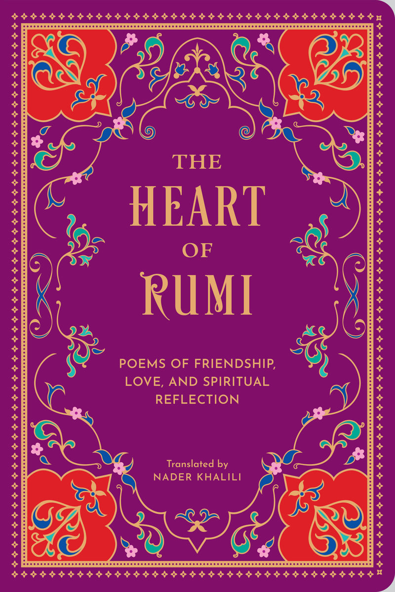The Heart of Rumi