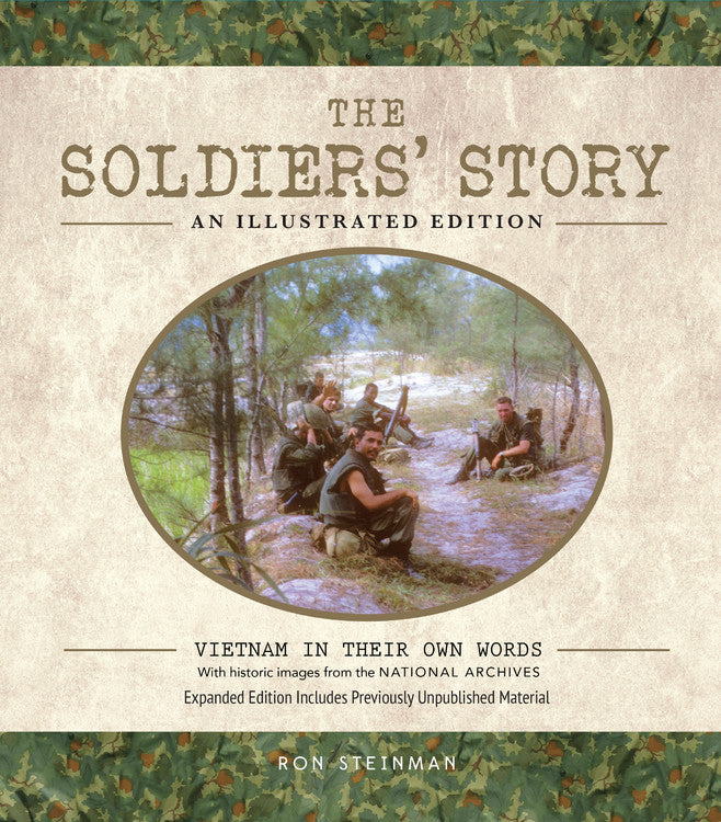 The Soldiers' Story: An Illustrated Edition