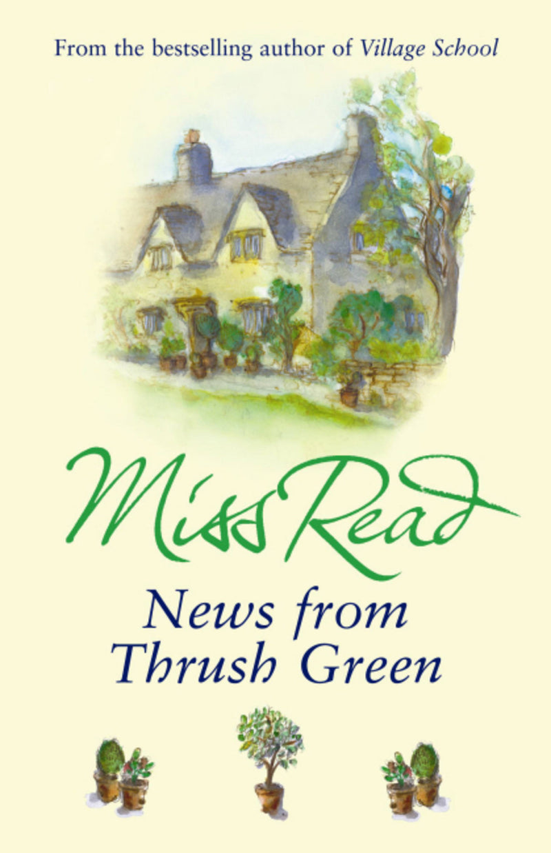 News from Thrush Green