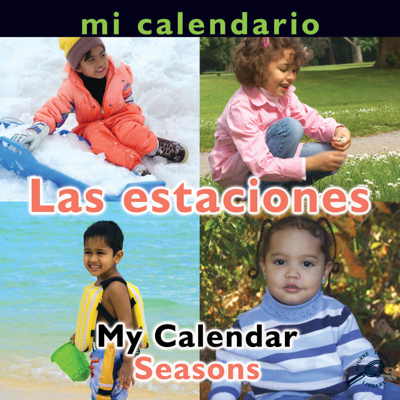 Mi calendario Las estaciones: My Calendar: Seasons
