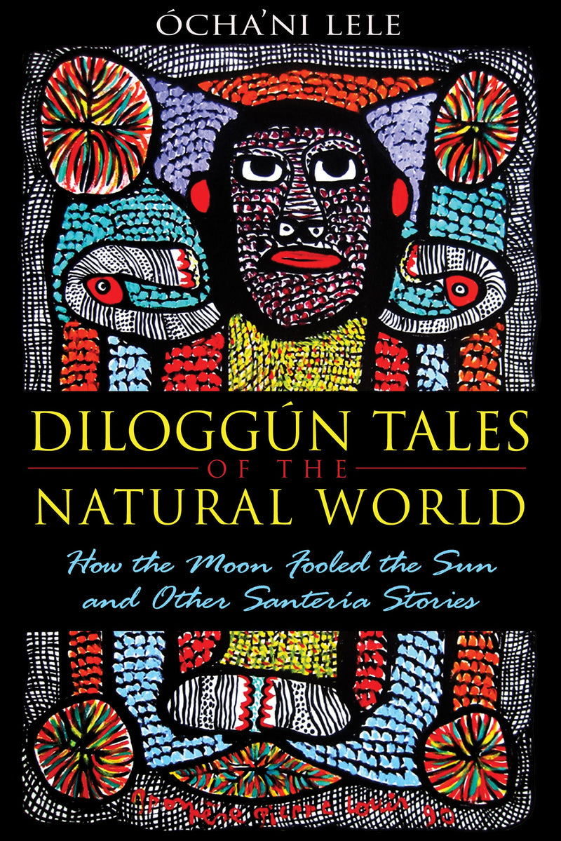 Diloggún Tales of the Natural World