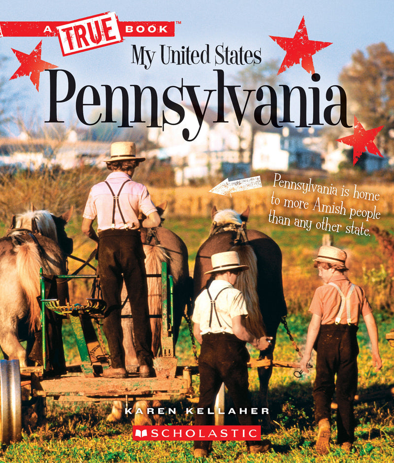 Pennsylvania (A True Book: My United States)
