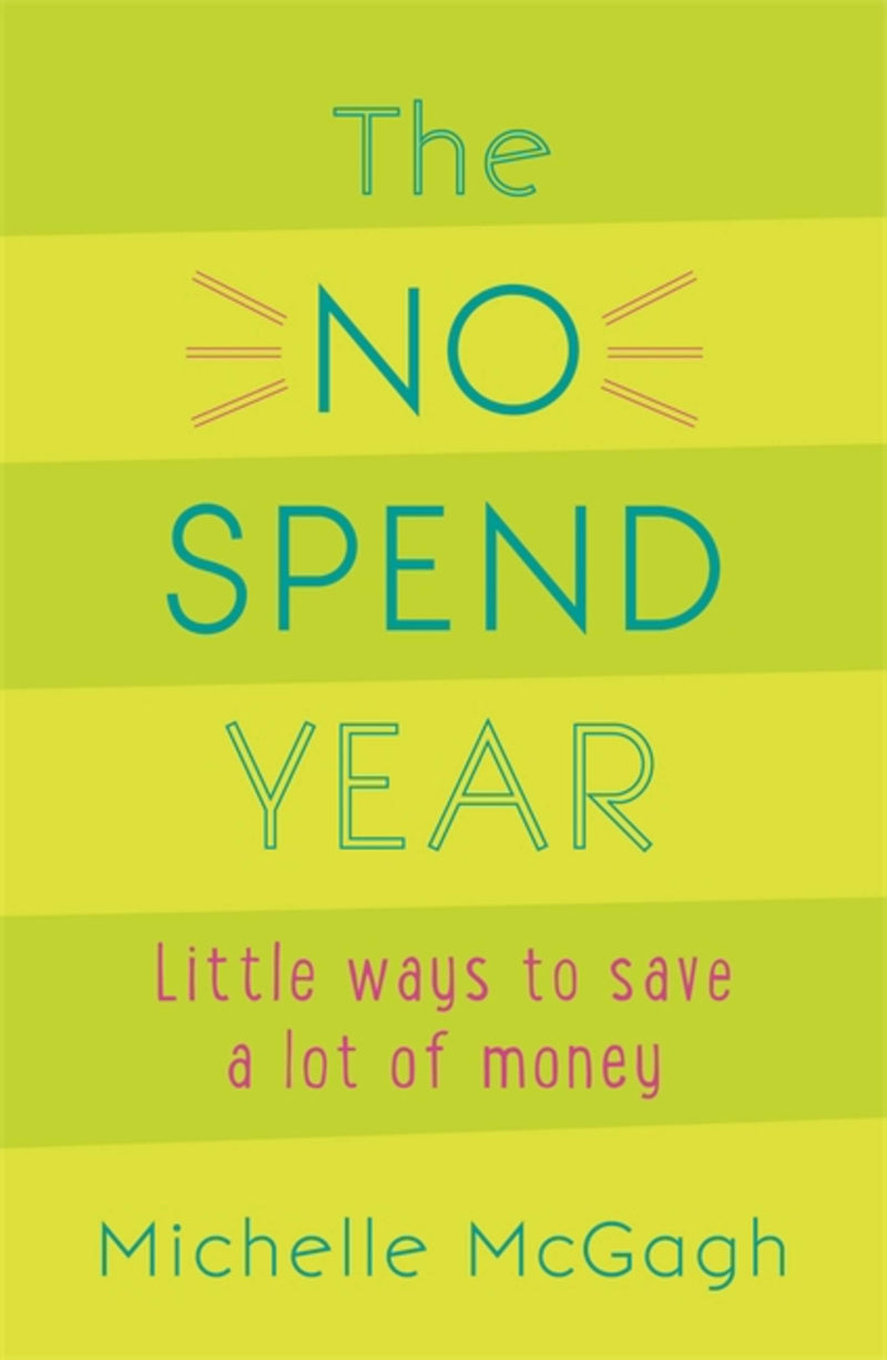 The No Spend Year