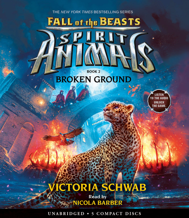 Broken Ground (Spirit Animals: Fall of the Beasts, Book 2)