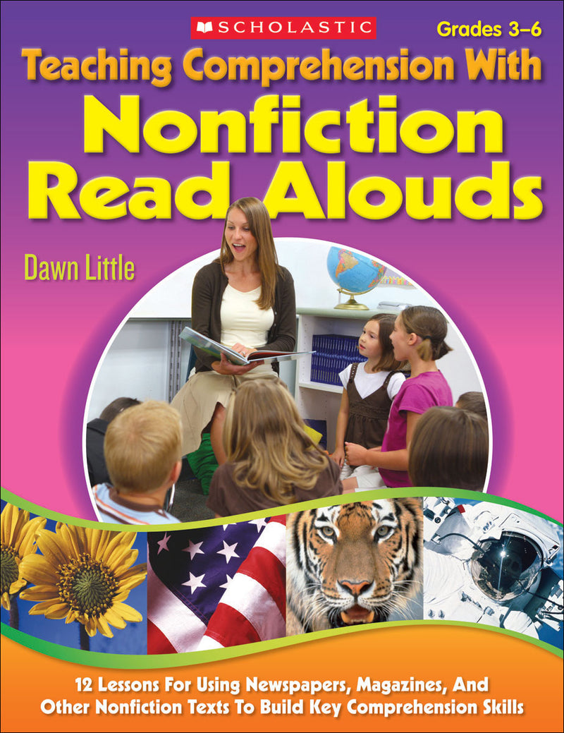 Teaching Comprehension With Nonfiction Read Alouds