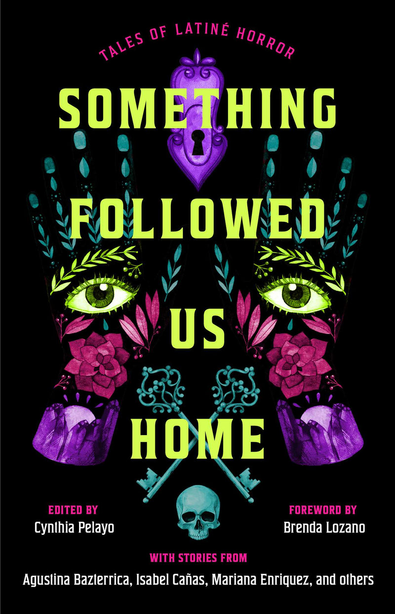Something Followed Us Home