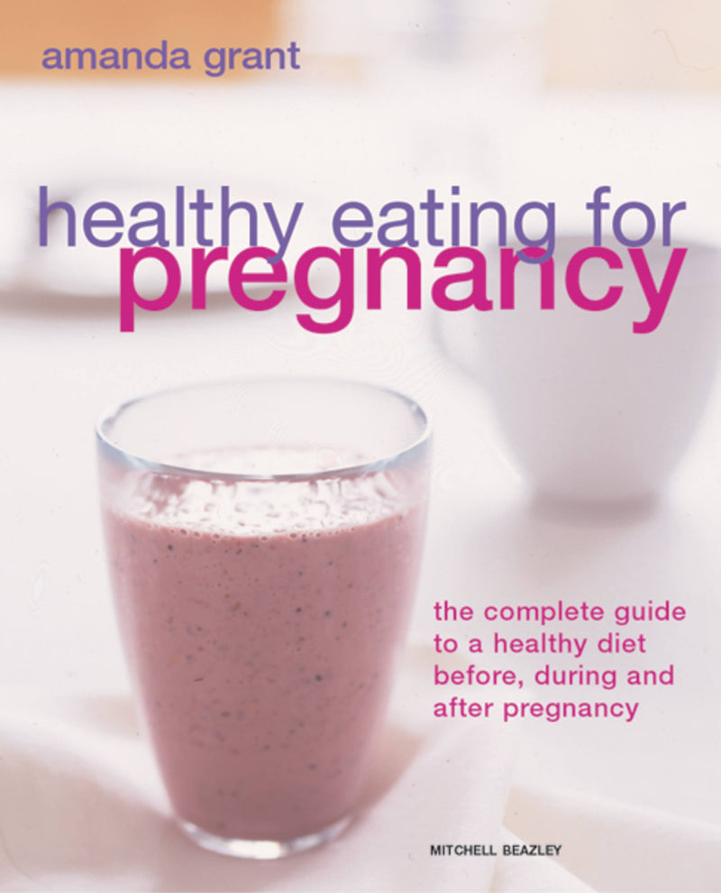 Healthy Eating for Pregnancy
