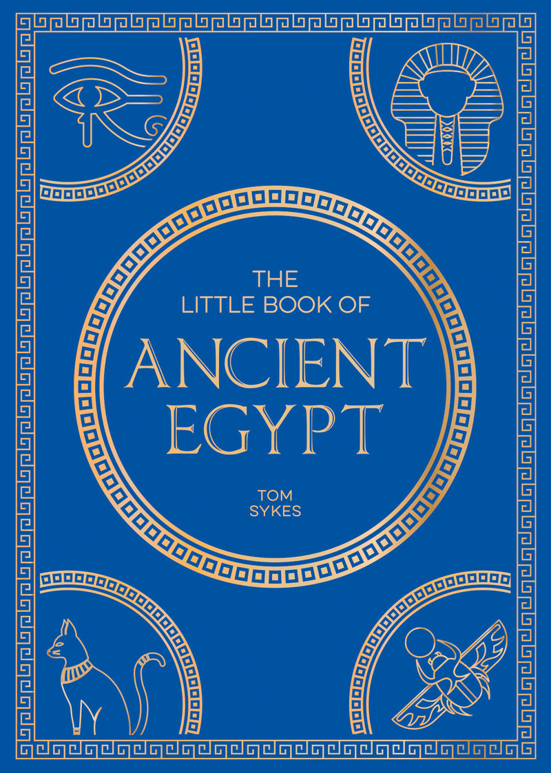 The Little Book of Ancient Egypt