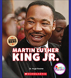 Martin Luther King Jr.: Civil Rights Leader and American Hero (Rookie Biographies)