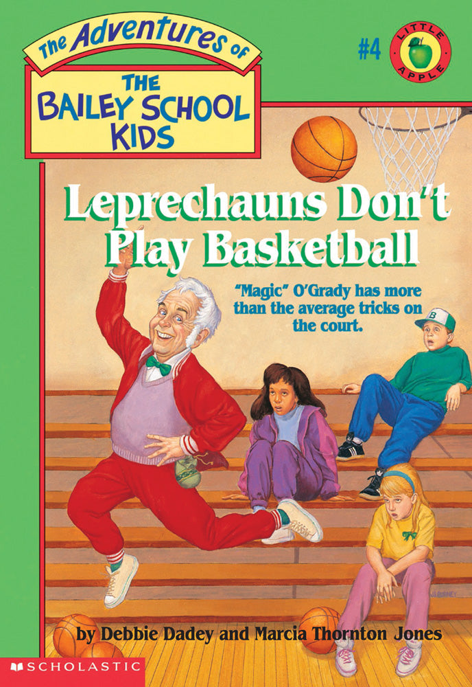 The Leprechauns Don't Play Basketball (Adventures of the Bailey School Kids #4)