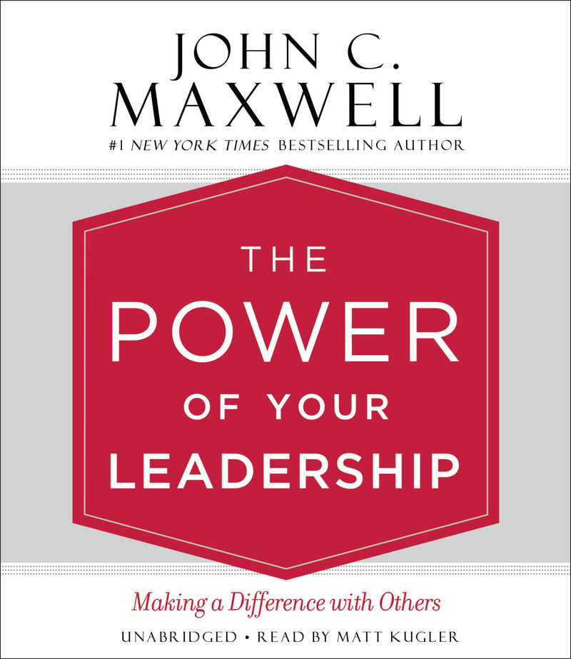 The Power of Your Leadership