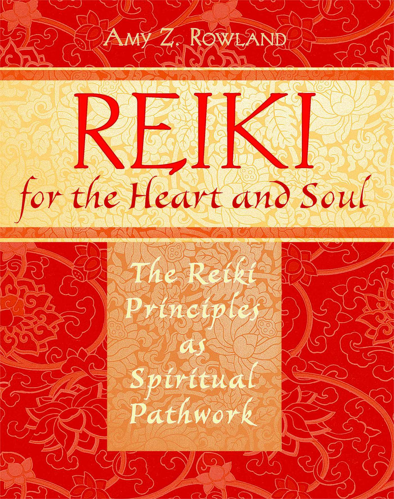 Reiki for the Heart and Soul
