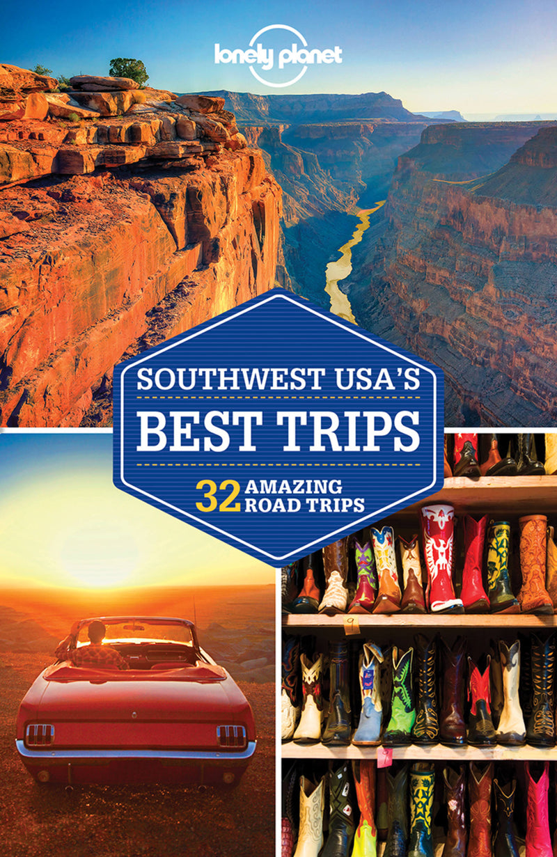 Lonely Planet Southwest USA's Best Trips 3