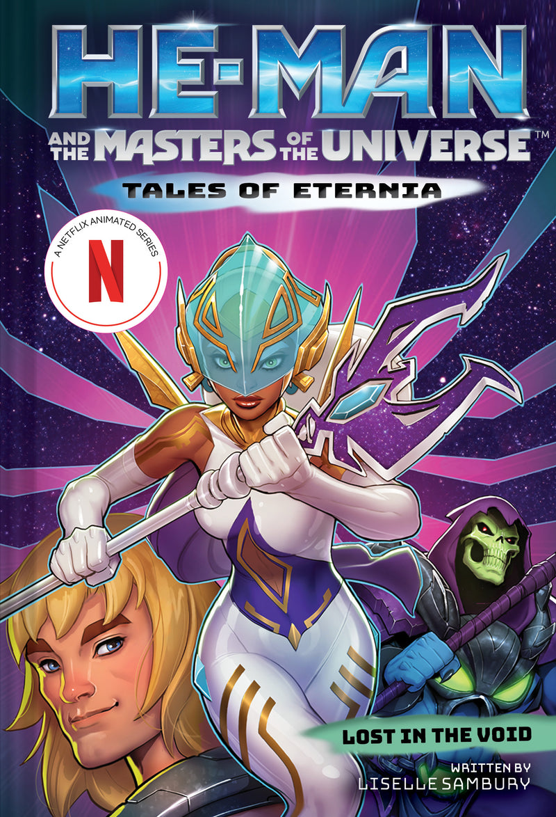 He Man & The Masters Of The Universe Lost In The Void Tales Of Eternia Book 3