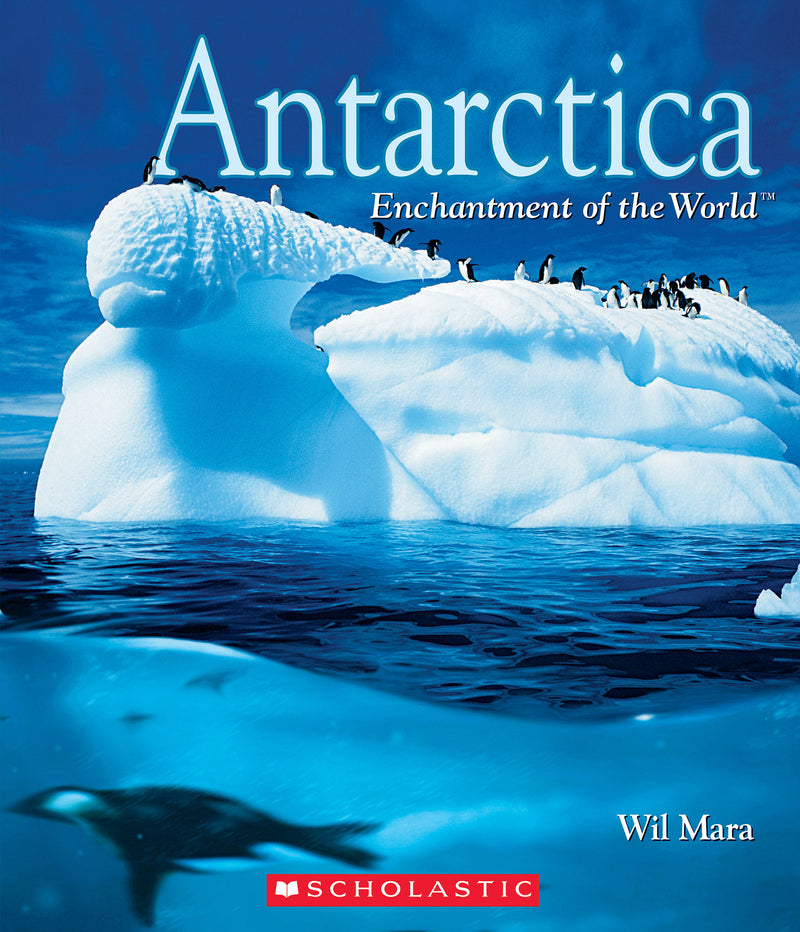 Antarctica (Enchantment of the World)