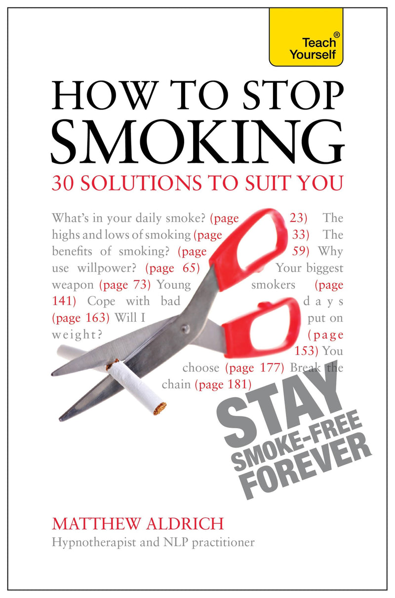 How to Stop Smoking - 30 Solutions to Suit You