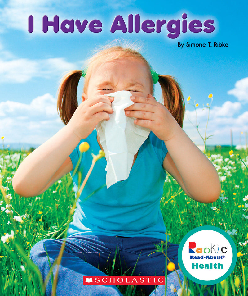 I Have Allergies (Rookie Read-About Health)
