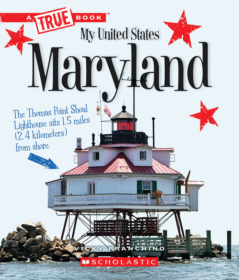 Maryland (A True Book: My United States)