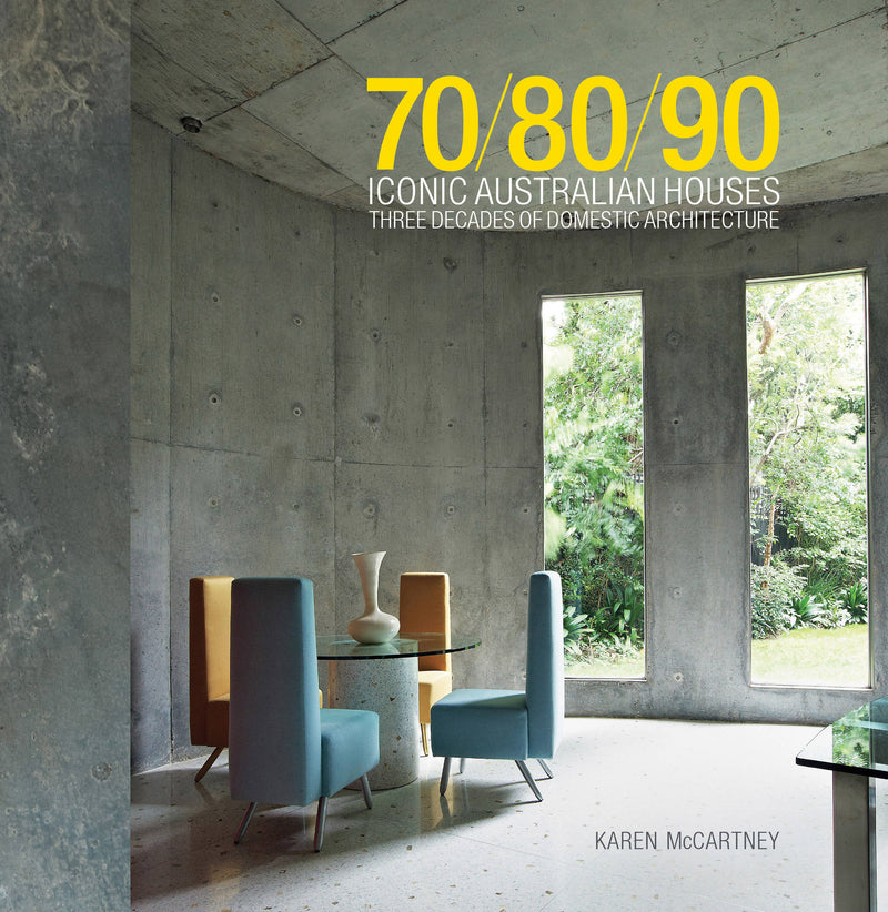 70/80/90 Iconic Australian Houses