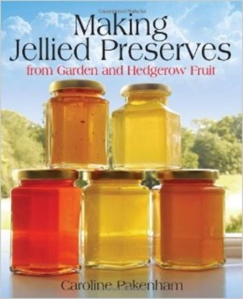 Making Jellied Preserves From Garden And Hedgerow Fruit