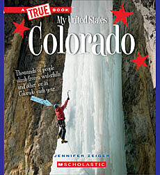 Colorado (A True Book: My United States)