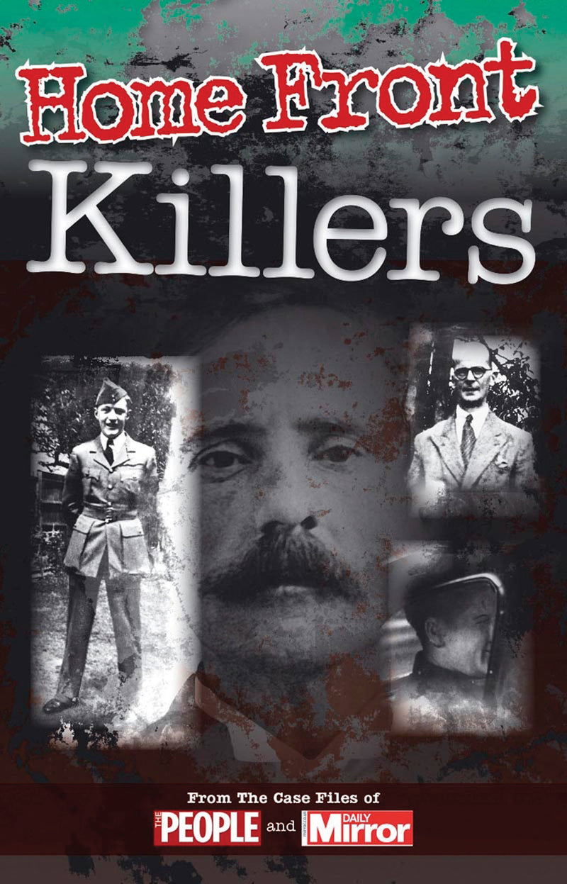Crimes of the Century: Home Front Killers