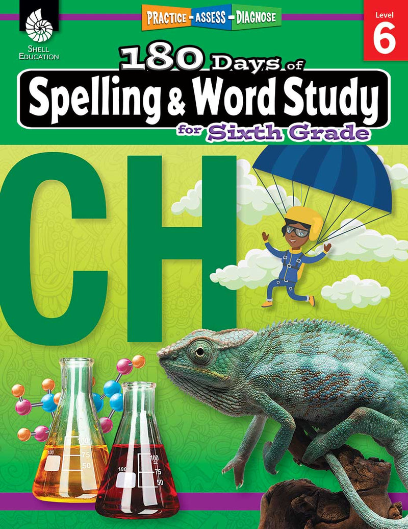 180 Days: Spelling and Word Study for Sixth Grade: Practice, Assess, Diagnose