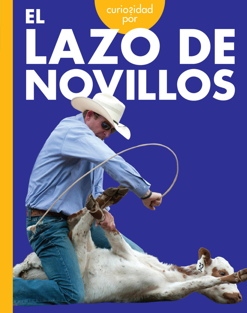 Curiosidad por el lazo de novillos