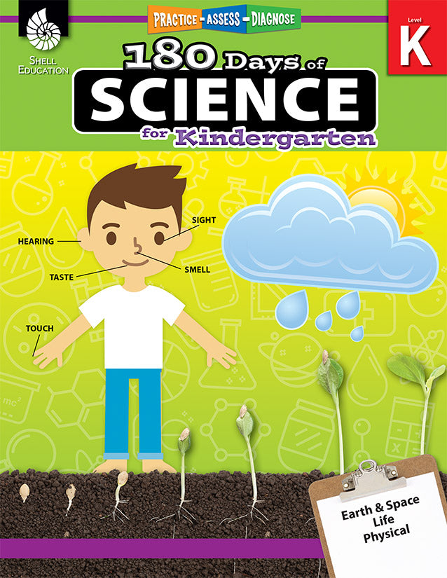 180 Days: Science for Kindergarten: Practice, Assess, Diagnose