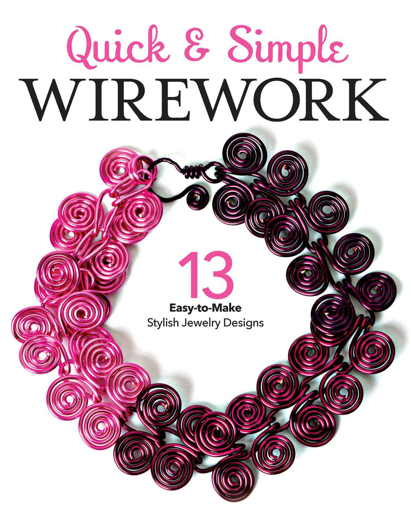 Quick & Simple Wirework