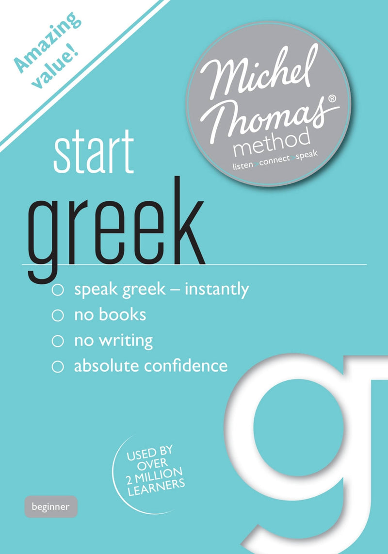 Start Greek (Learn Greek with the Michel Thomas Method)