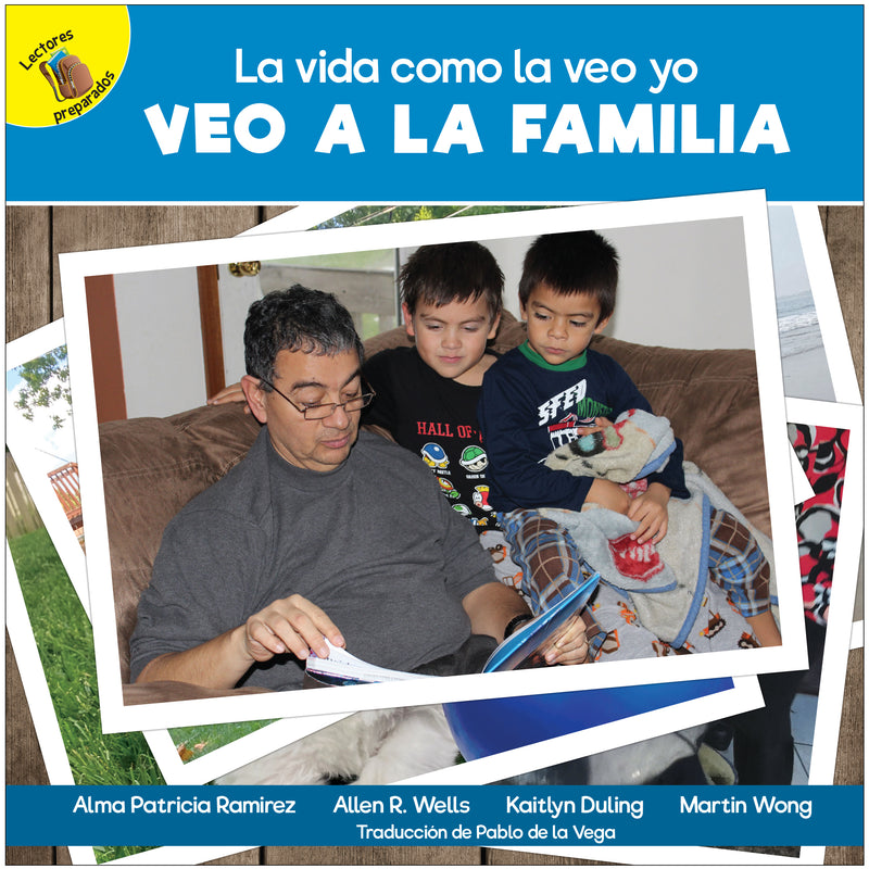 Veo a la familia: I See Family