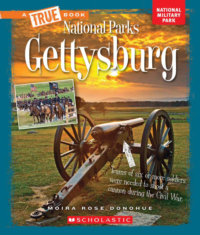Gettysburg (A True Book: National Parks)