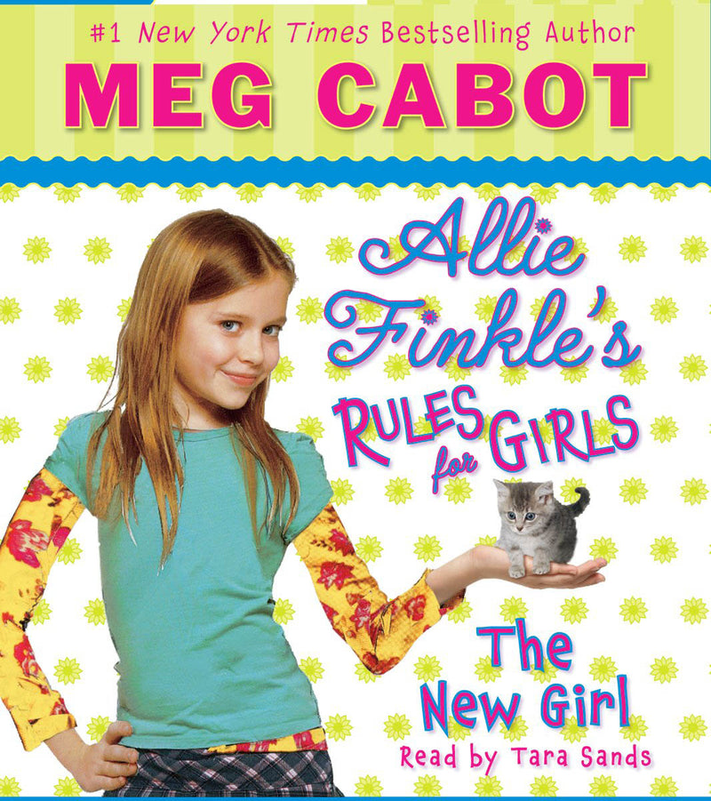 The The New Girl (Allie Finkle's Rules for Girls #2)