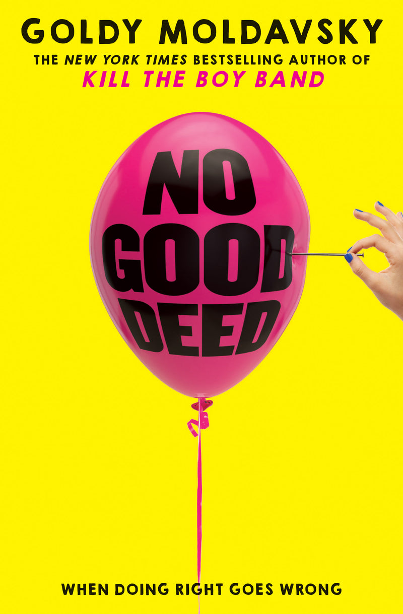 No Good Deed