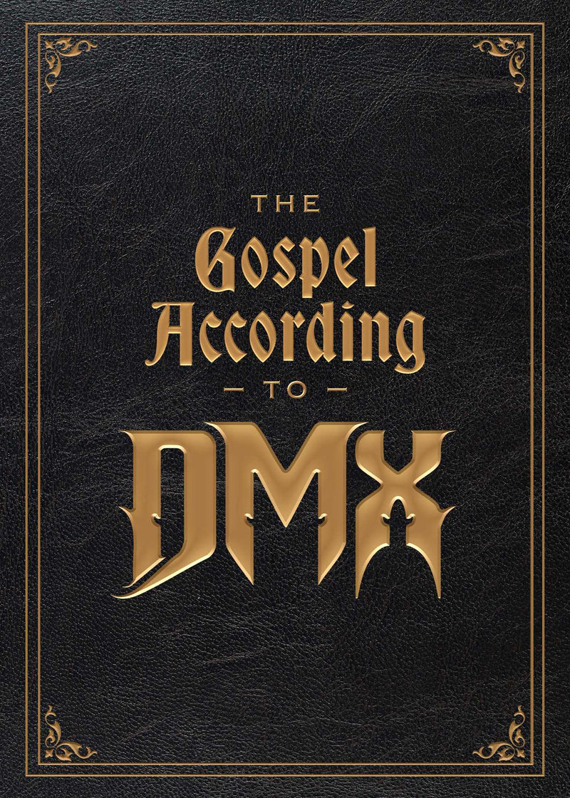 The Gospel According to DMX