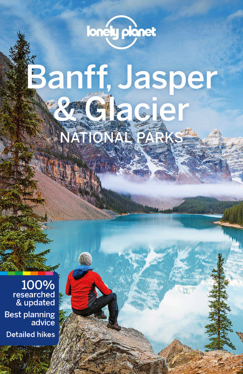 Lonely Planet Banff, Jasper and Glacier National Parks 5