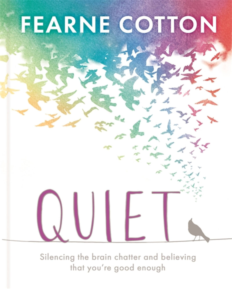 Quiet