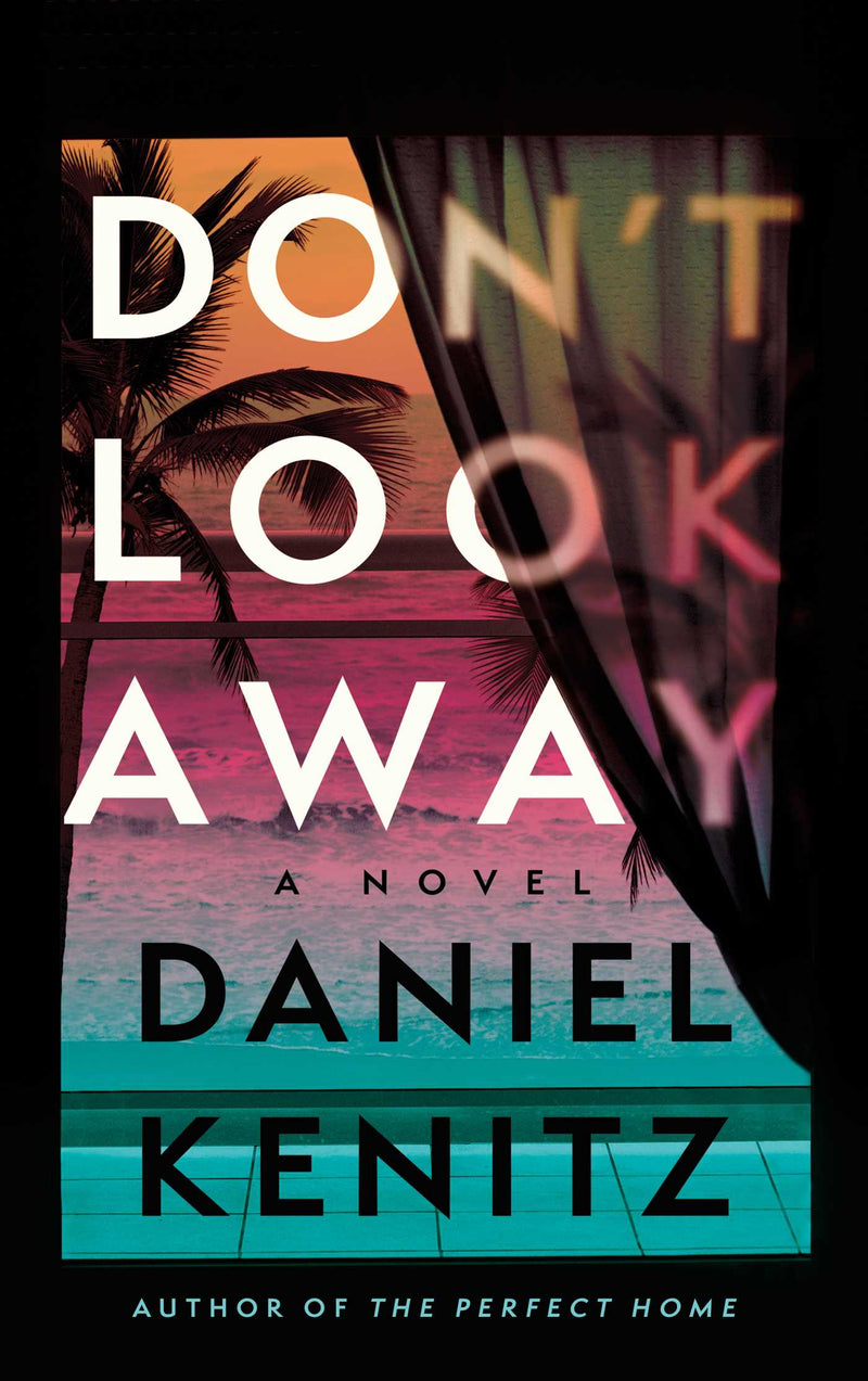 Don't Look Away