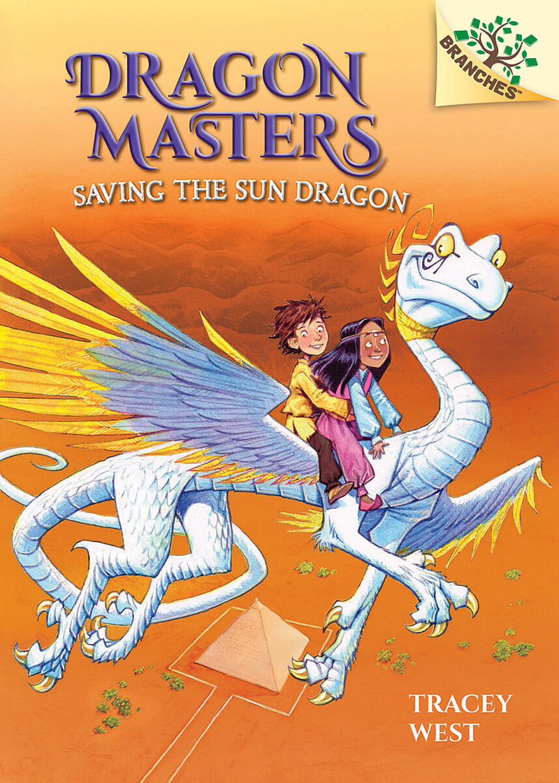 Saving the Sun Dragon: A Branches Book (Dragon Masters #2)