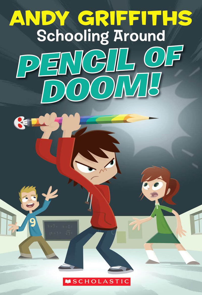 Schooling Around #2: Pencil of Doom!